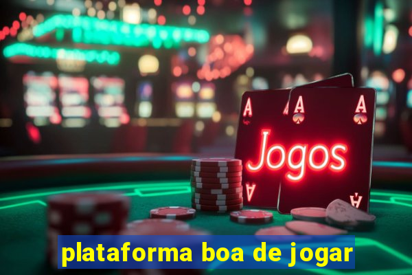 plataforma boa de jogar